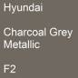 Preview: Hyundai, Charcoal Grey Metallic, F2.